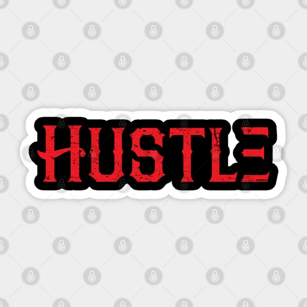 Hustle Red Sticker by Rebranded_Customs